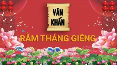 Bài Văn khấn Rằm tháng Giêng 2024 chuẩn nhất